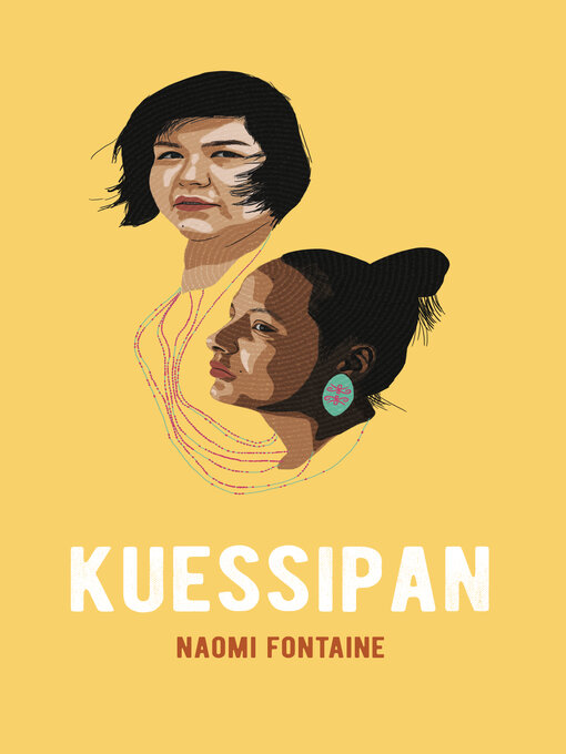 Title details for Kuessipan (format poche) by Naomi Fontaine - Available